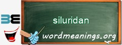 WordMeaning blackboard for siluridan